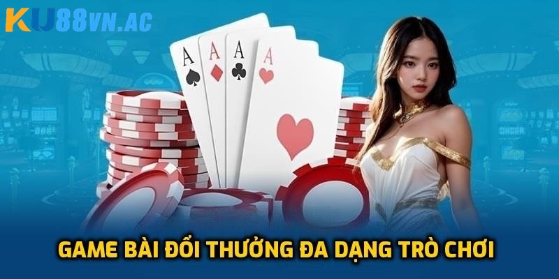 Sảnh game bài hấp dẫn