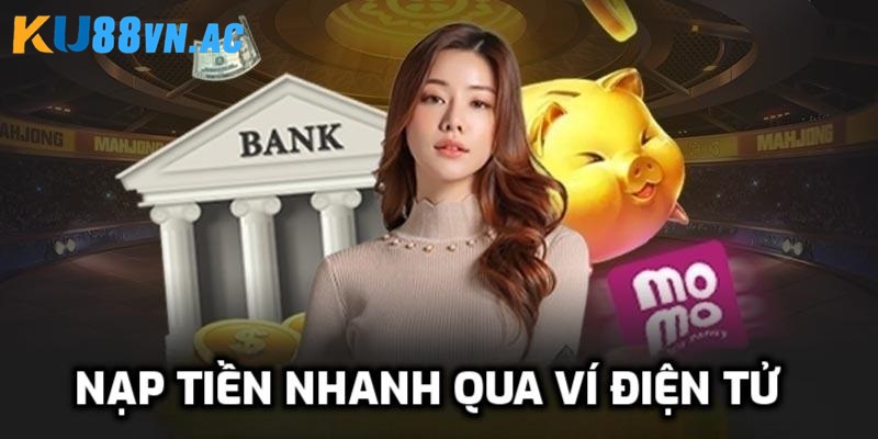 Các bước trong quy trình nạp tiền qua ví điện tử