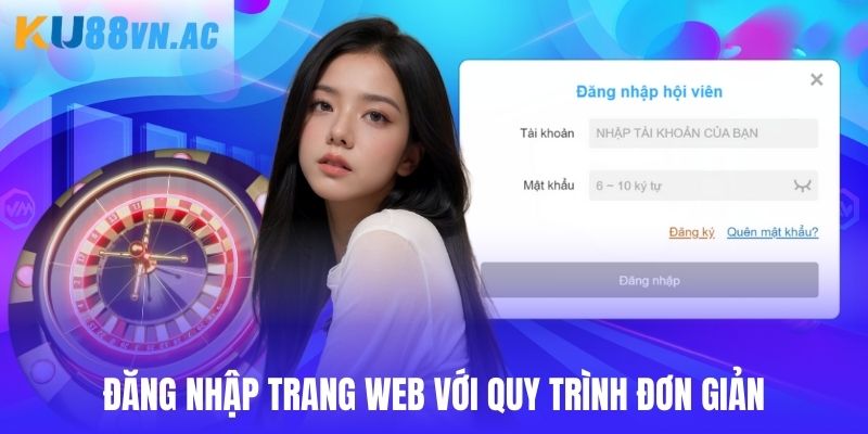 Đăng nhập Ku88 để đầu tư không hề rườm rà